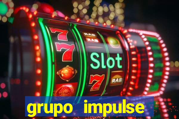 grupo impulse reclame aqui